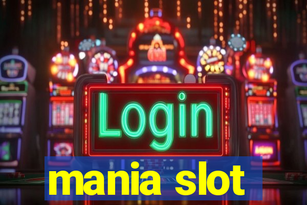 mania slot