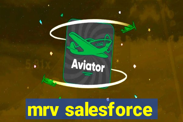 mrv salesforce