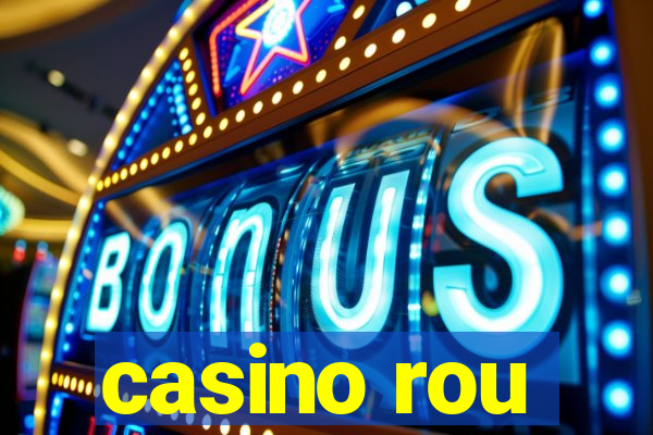 casino rou