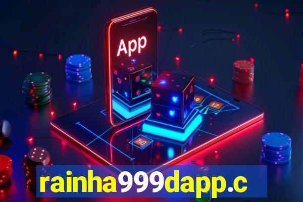 rainha999dapp.com