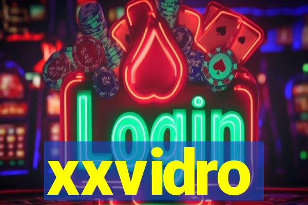 xxvidro