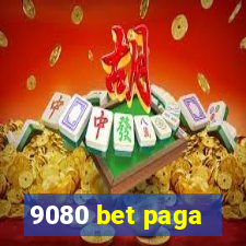 9080 bet paga