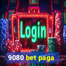 9080 bet paga