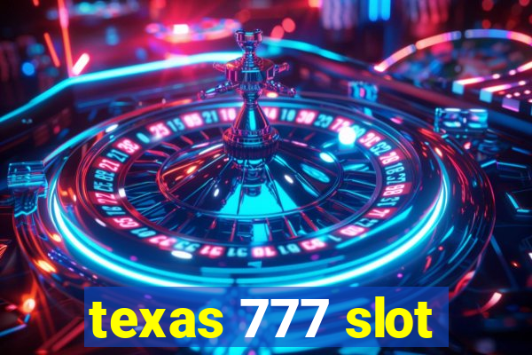 texas 777 slot