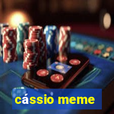 cássio meme