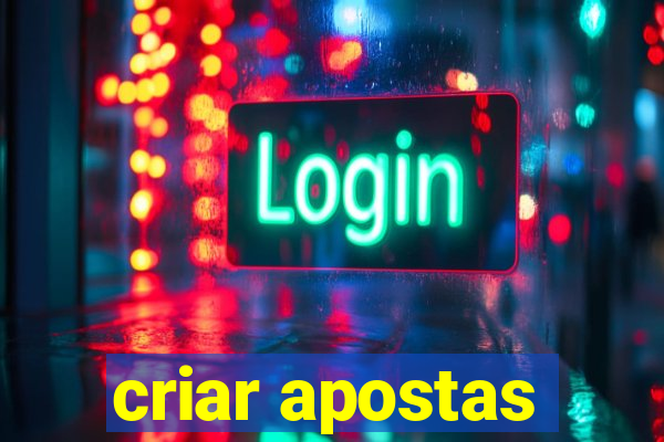 criar apostas