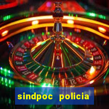 sindpoc policia civil bahia