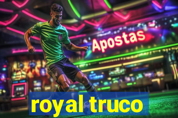 royal truco