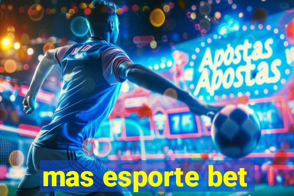 mas esporte bet