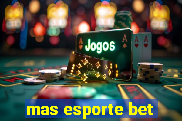 mas esporte bet