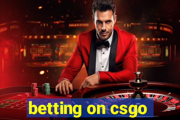 betting on csgo