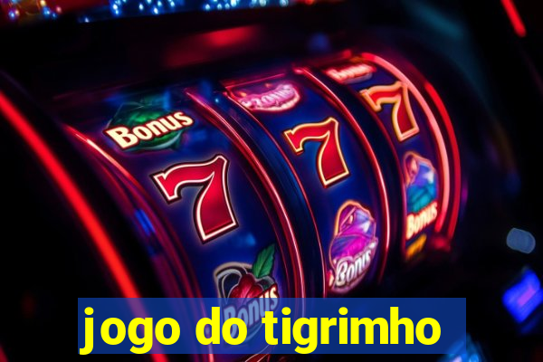 jogo do tigrimho