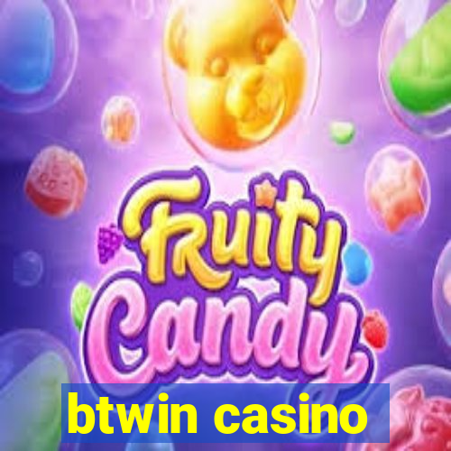 btwin casino