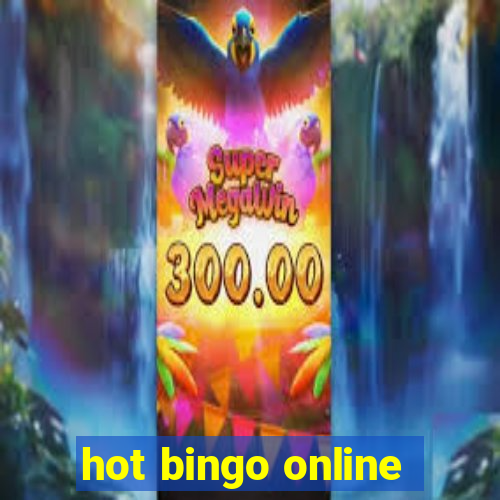 hot bingo online