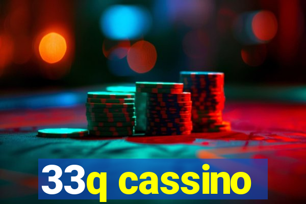 33q cassino