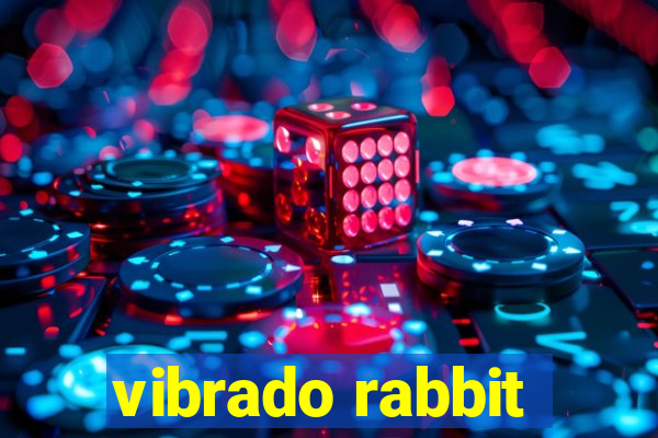 vibrado rabbit