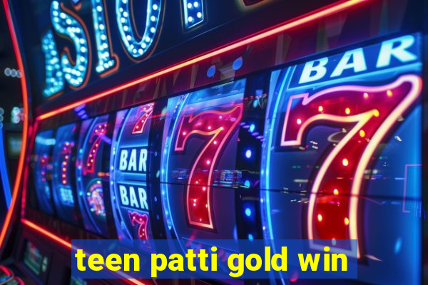 teen patti gold win