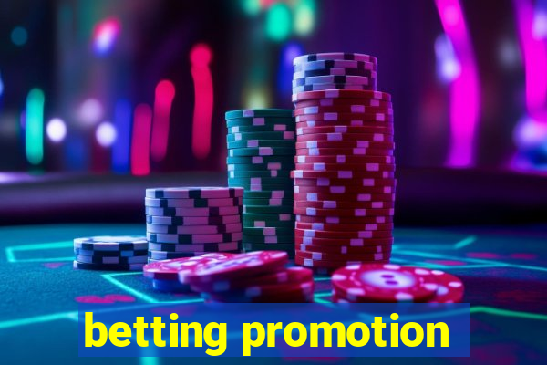 betting promotion