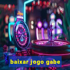 baixar jogo gabe