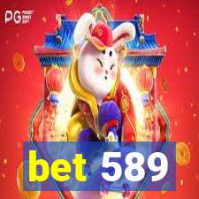 bet 589