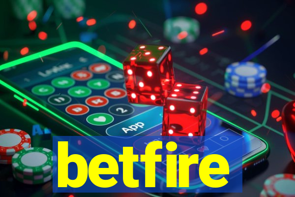 betfire