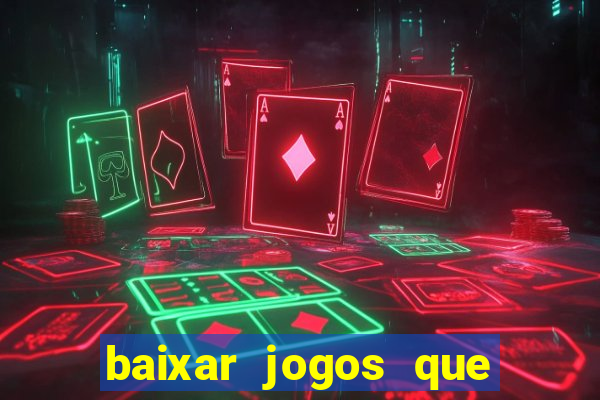 baixar jogos que ganha dinheiro no pix