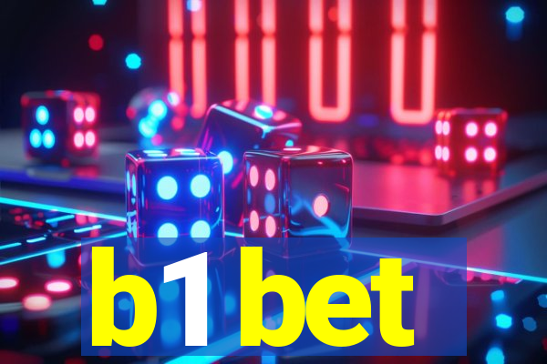 b1 bet