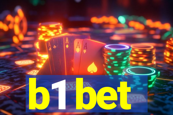 b1 bet