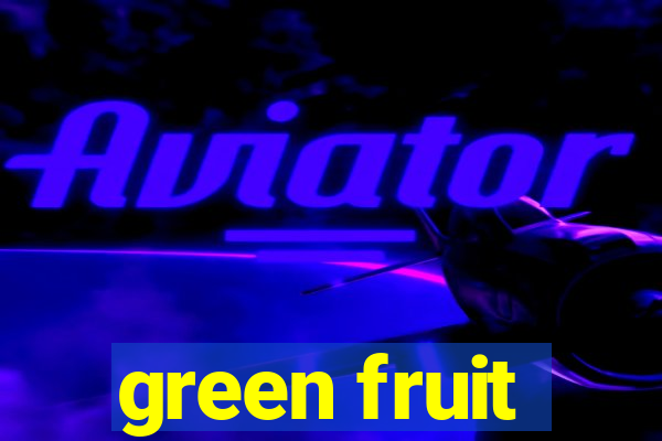 green fruit