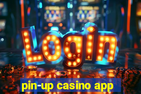 pin-up casino app