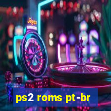 ps2 roms pt-br