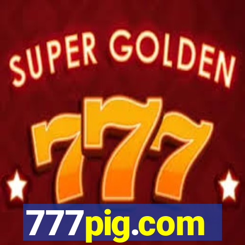 777pig.com