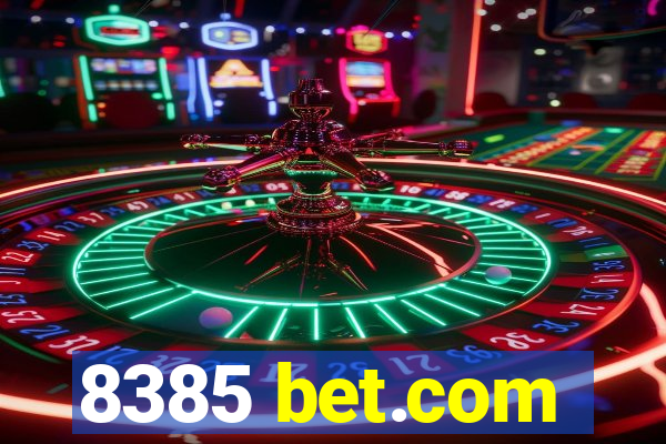 8385 bet.com