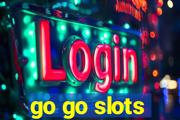 go go slots