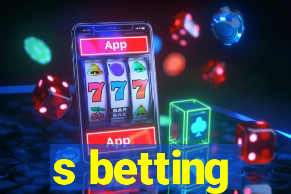 s betting