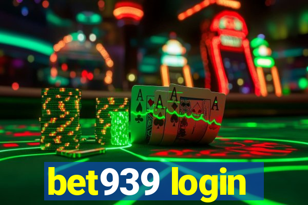 bet939 login