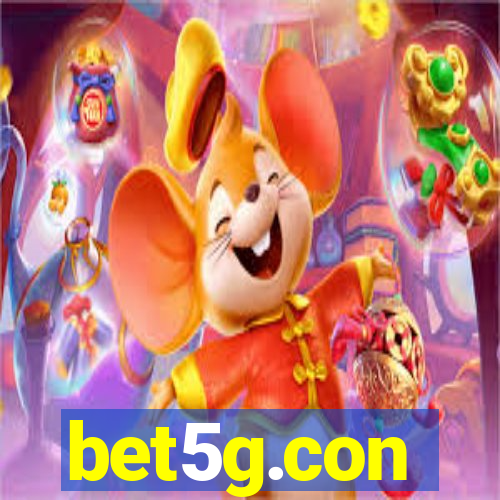 bet5g.con