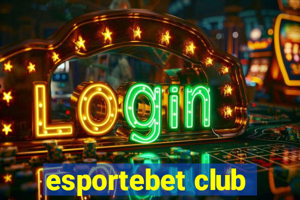 esportebet club