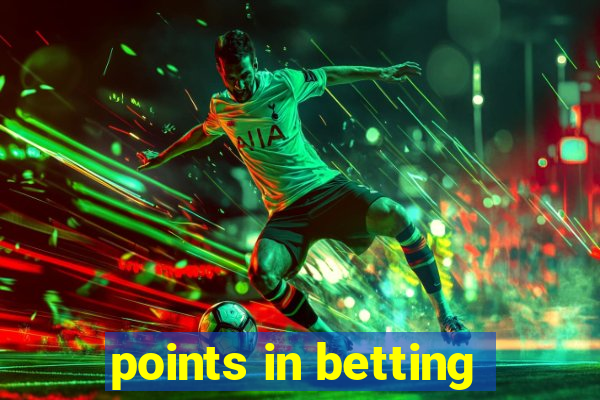 points in betting