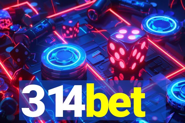 314bet