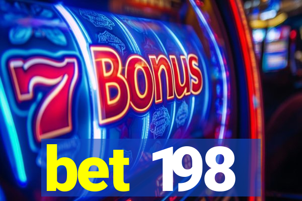 bet 198