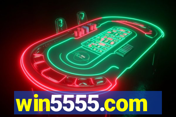 win5555.com