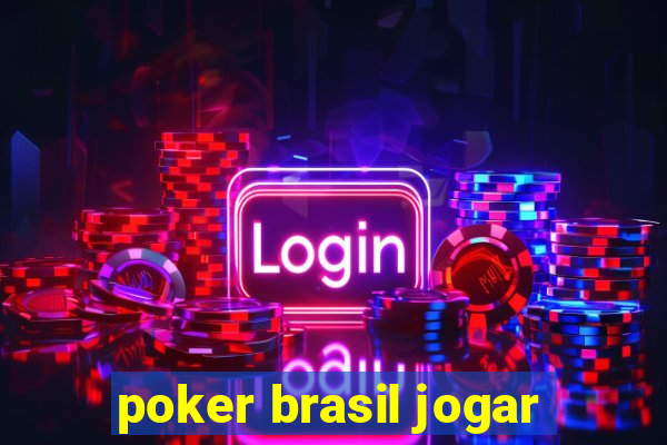 poker brasil jogar