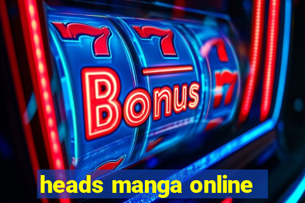 heads manga online