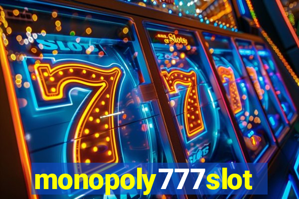 monopoly777slots.com