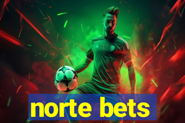 norte bets