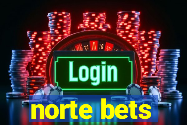 norte bets