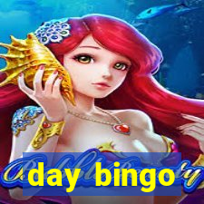 day bingo