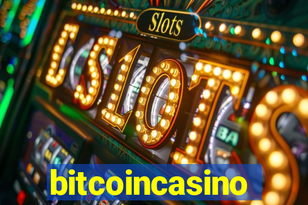 bitcoincasino