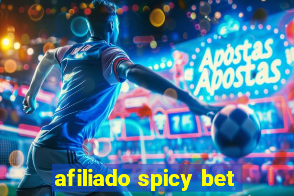 afiliado spicy bet